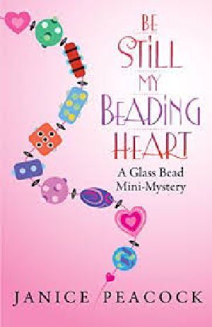 [Glass Bead Mystery 2.50] • Be Still My Beading Heart